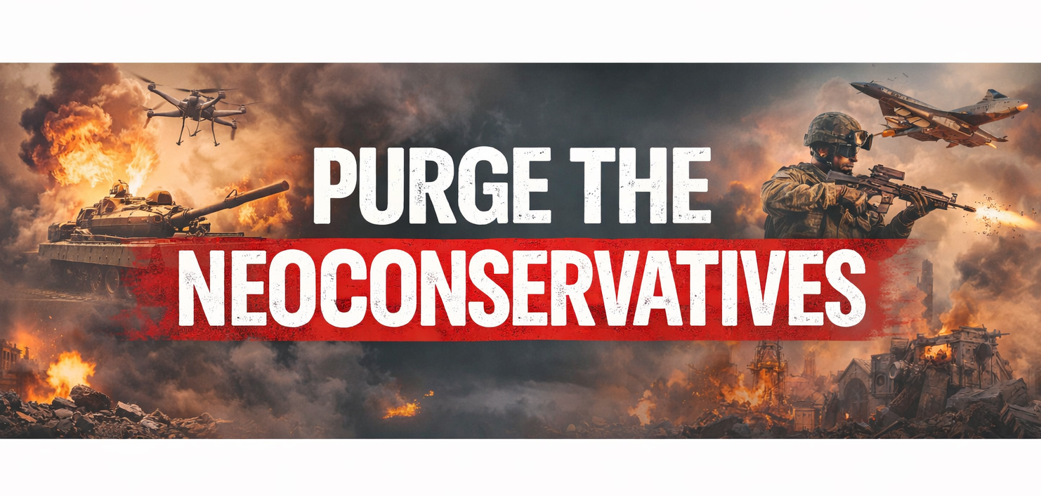 Purge the Neoconservatives - Antiwar.com